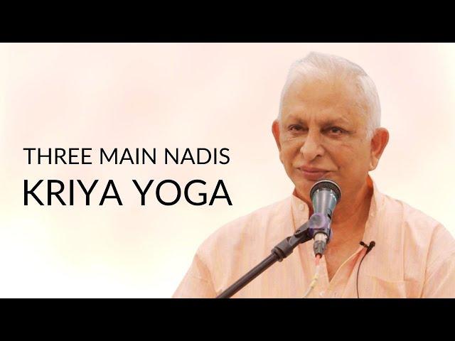 The three main nadis and Kriya Yoga | Sri M | Chennai 2022