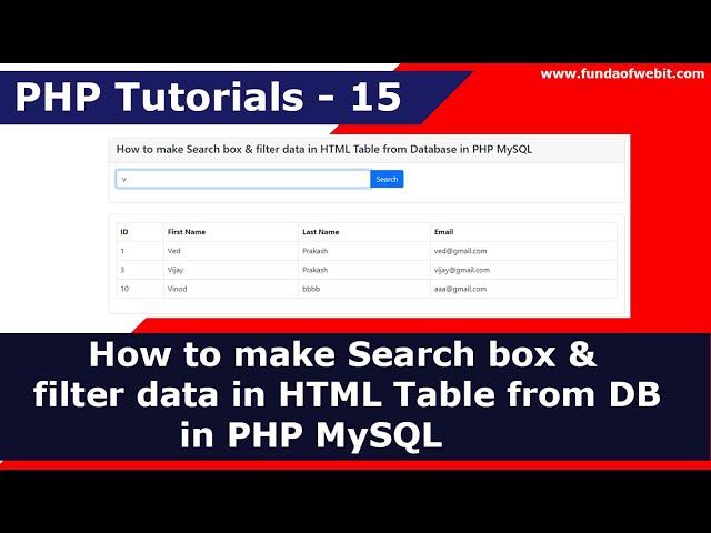 How to make Search box & filter data in HTML Table from Database in PHP MySQL | PHP Tutorials - 15