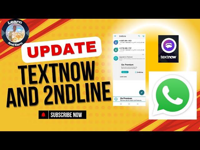 Textnow And 2nd Line Create Update Method 2025