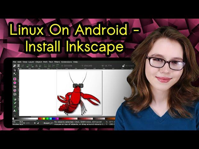 Linux On Android - Install Inkscape