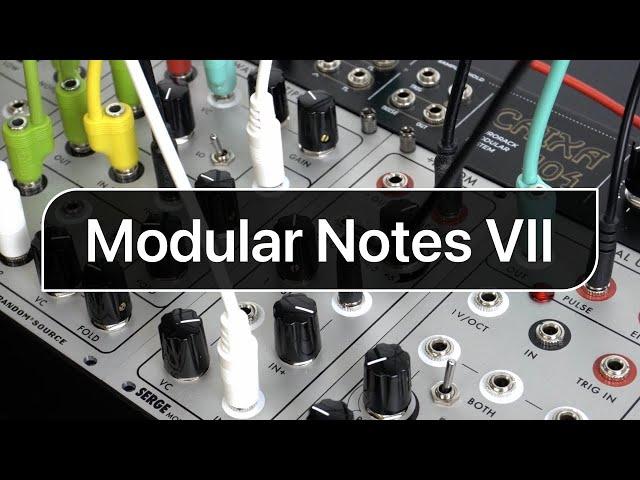 Modular Notes VII: Serge Random*Source PCO, Wave Multipliers, DUSG Live Patching