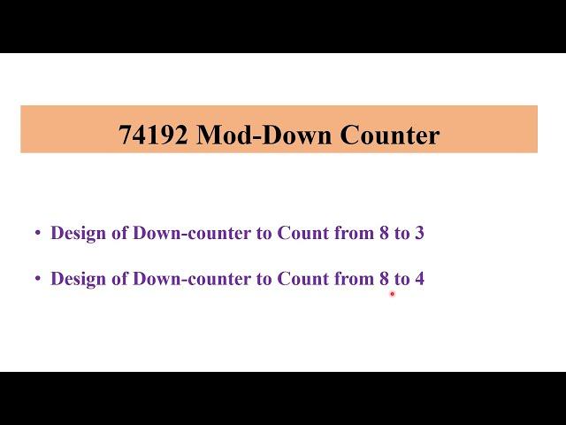 74192 Mod Down Counter Design