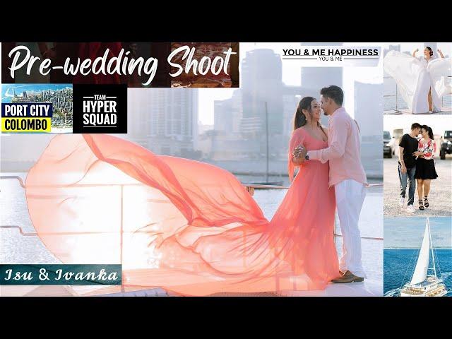 Isu & Ivanka | Pre Shoot Video | Port City Colombo | Yacht #srilanka #viral #wedding #preshoot