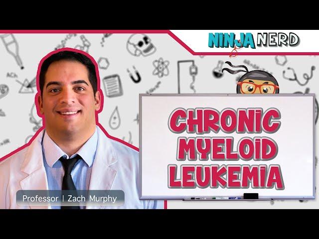 Chronic Myeloid Leukemia (CML)