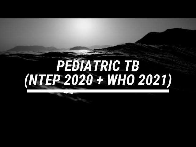 TB Updates - NTEP 2020 + WHO 2021