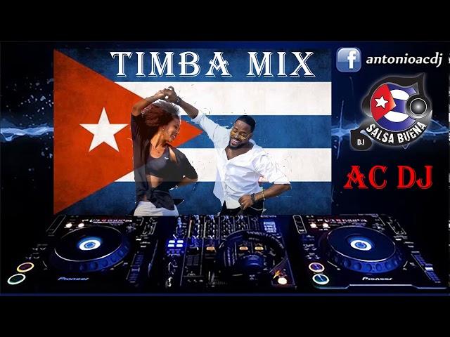 TIMBA CUBANA MIX 2021  *** AC DJ