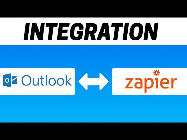 How to Integrate Microsoft Outlook with Zapier