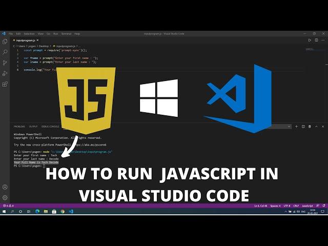 How to Run Javascript in Visual Studio Code on Windows 10 2022