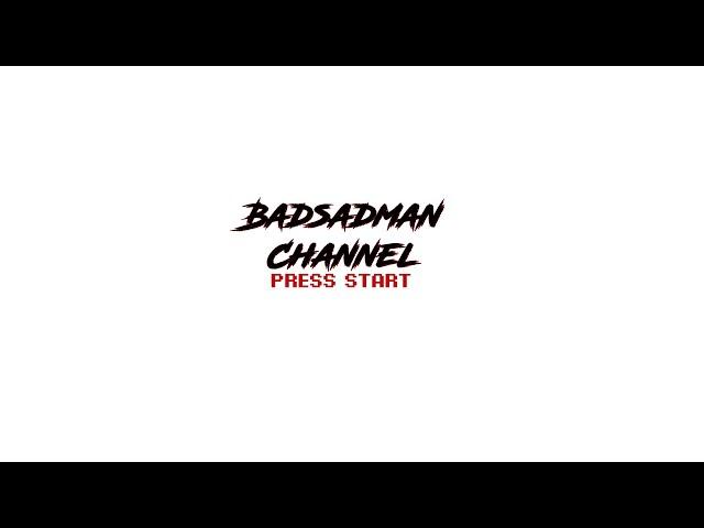 Badsadman Channel - GameWorld