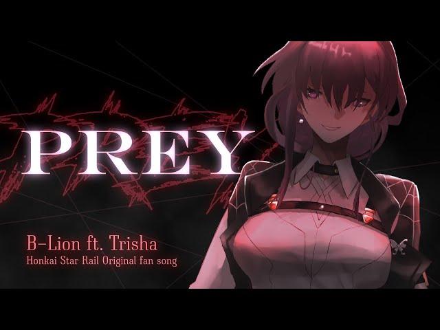 Honkai Star Rail: Prey [Kafka Theme] | ORIGINAL FAN SONG (with @TRISH-A)