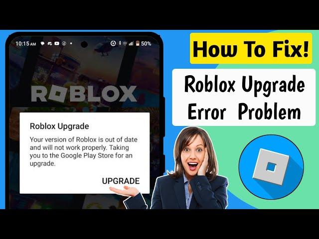 How To Fix Roblox Upgrade Error (Update 2024) |  Delta Executor