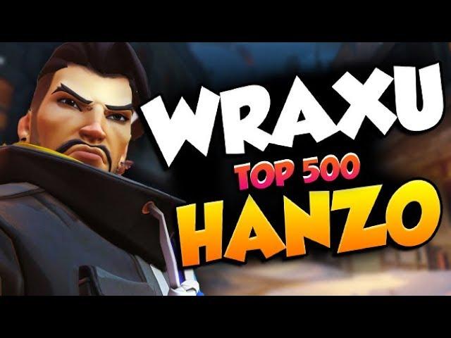 WRAXU INSANE HANZO! 40 ELIMS! [ OVERWATCH SEASON 19 TOP 500 ]