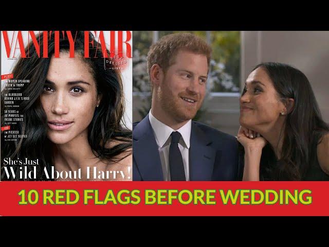 10 Red Flags Before Prince Harry & Meghan Markle’s Wedding That Foreshadowed Disaster & Megxit!