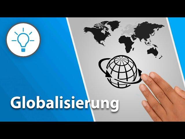 Globalisierung einfach erklärt (explain it simple - Erklärvideo)