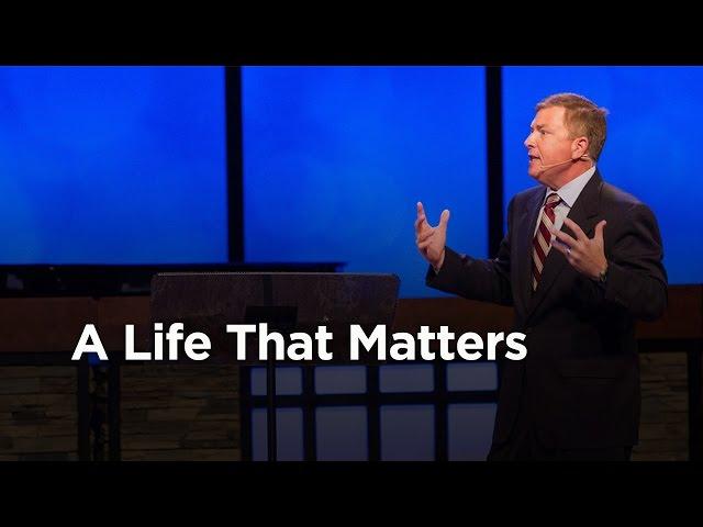 "A Life That Matters" | Scott Dawson