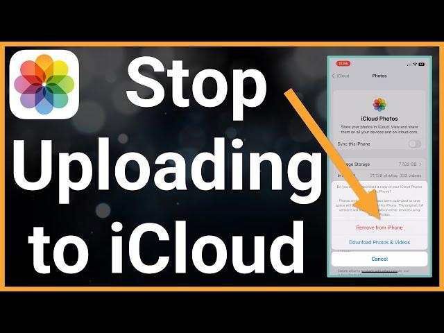 How To Stop Uploading Photos To iCloud