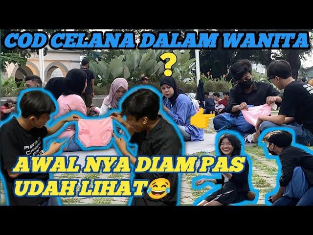 PRANK COD CELANA DALAM WANITA {CANGCVT}!!!