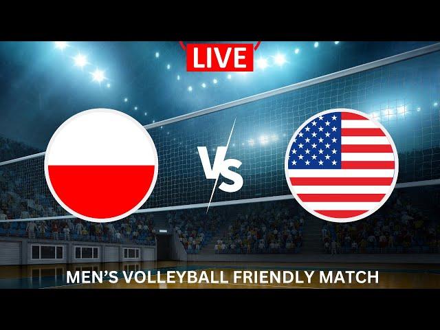 LIVE:  POLAND vs USA  | Volleyball  |  Friendly International Match