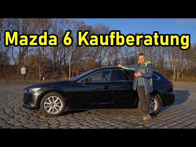 Mazda 6 GJ/GL Kaufberatung und Vorstellung - Das perfekte Familienauto?