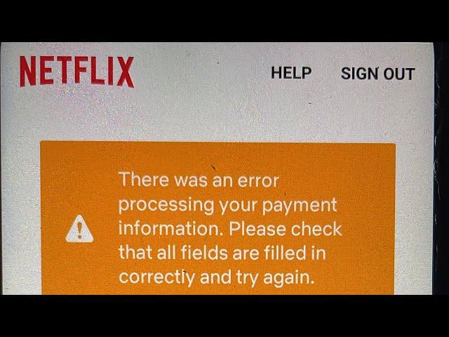 There Was An Error Processing Your Payment Information Please Check That All Fields Are Filled Fixed
