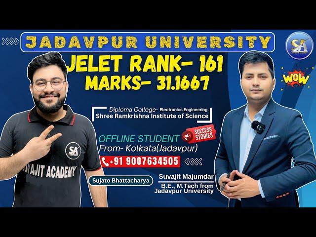 JELET 2024 Exam Rank 161 | Jadavpur University | Sujato Bhattacharya | Offline Student from Jadavpur