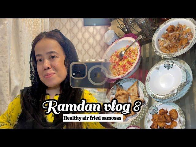 Ramdan vlog 8 | healthy air fried samosa banaye | reema Aly