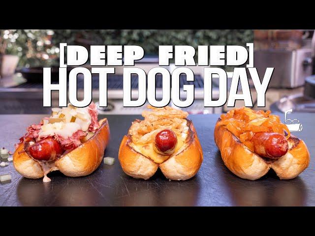 DEEP FRIED HOT DOG DAY (THREE OF THE BEST YOU'LL EVER HAVE!) | SAM THE COOKING GUY