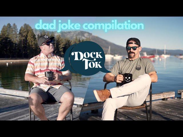 Best Dad Jokes From Dock Tok