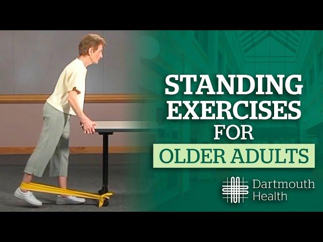 Standing Exercises for Older Adults