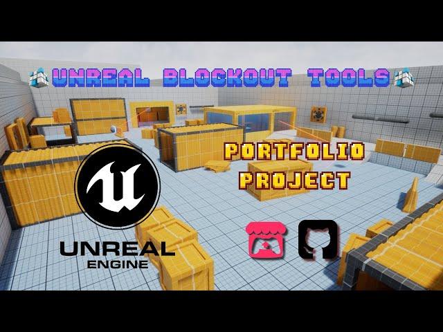 Unreal Engine Blockout Tools - Unreal Engine 4/5 [ Porfolio Project ]