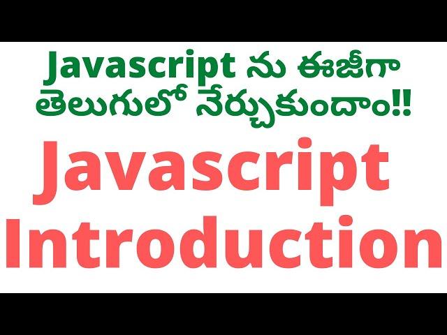 #1 Introduction to JavaScript in Telugu| JavaScript Tutorial in Telugu | Javascript Introduction|