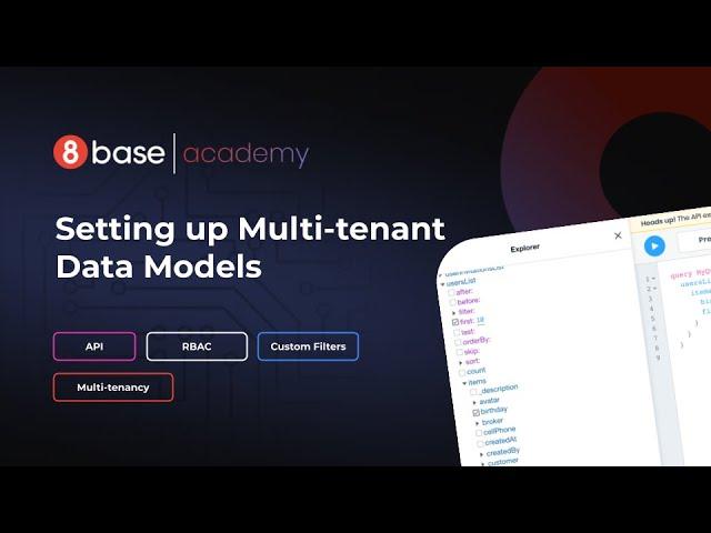 8base Academy - Setting up Multi-tenant Data Models