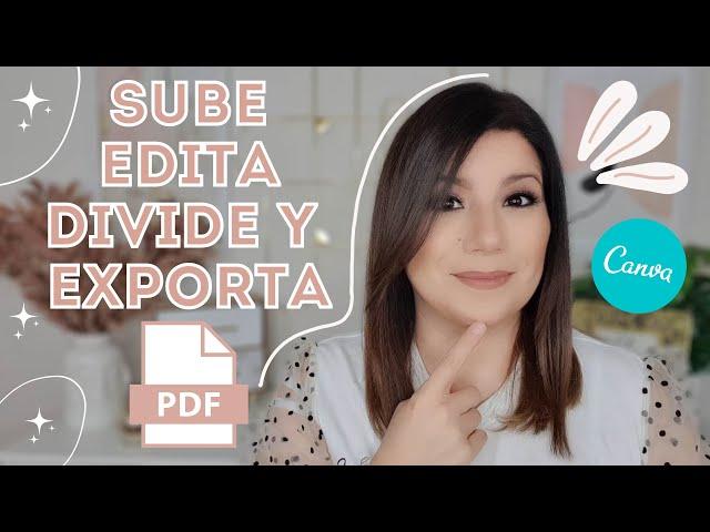 CÓMO subir y editar tus PDF en Canva    Exportar en diferentes formatos!