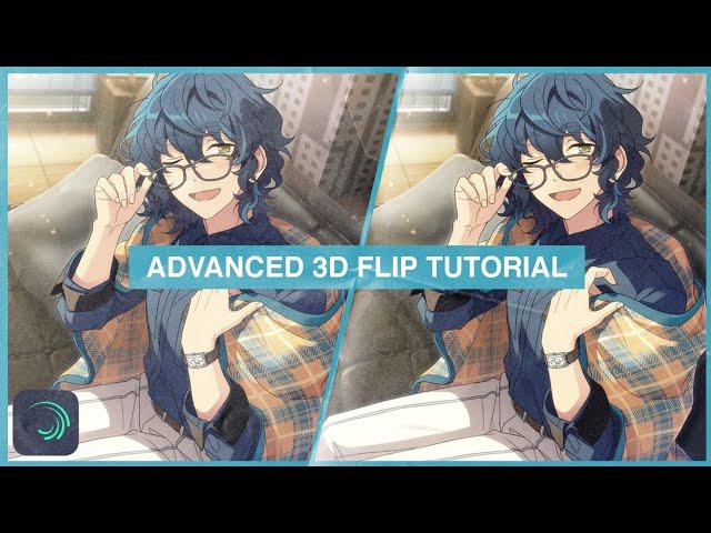 advanced 3d flip tutorial / alight motion