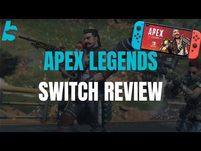 Apex Legends: Nintendo Switch Review and Gameplay!