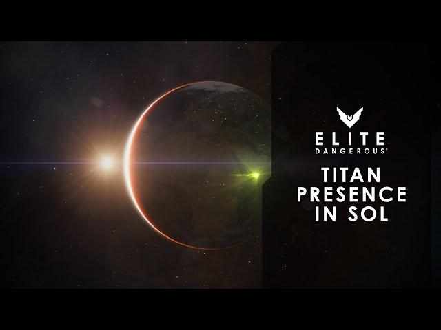 Elite Dangerous | Titan Presence In Sol