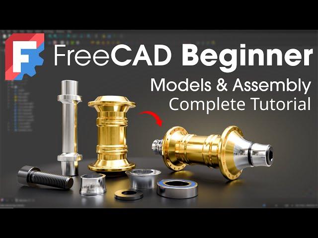 FreeCAD 1.0 - Complete Beginner 3D Models and Assembly Tutorial - Bike Hub