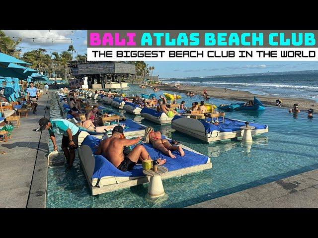 Bali Atlas Beach Club, The Biggest Beach Club in the World