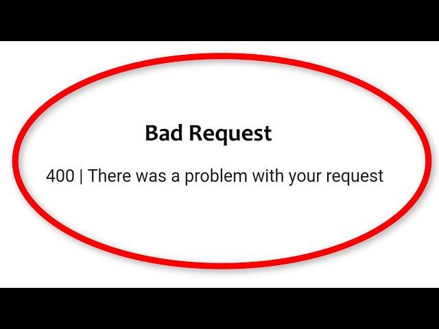 Roblox - Bad Request - 400 || There Was a Problem With Your Request || Windows 10/8/7/8.1 - Fix