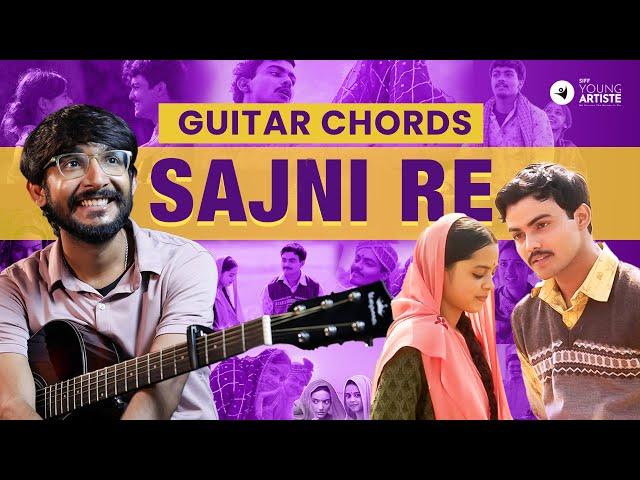 Sajni Re Guitar Chords & Strumming | Playthrough | SIFF Guitar #guitartutorial #guitareducation