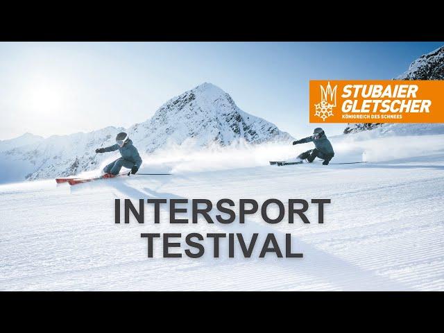 INTERSPORT Testival Teaser | Stubaier Gletscher