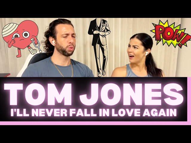 First Time Hearing Tom Jones - I'll Never Fall in Love Again Reaction-NO AUTOTUNE NEEDED! (REUPLOAD)