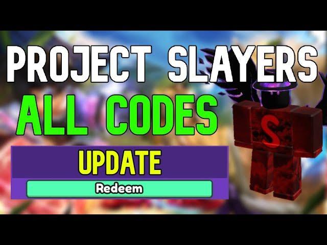 ALL Project Slayers CODES | Roblox Project Slayers Codes (June 2023)