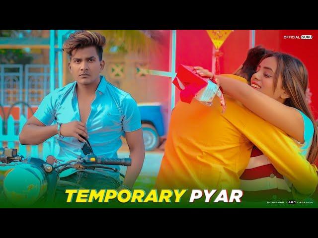 Temporary Pyar | Darling | Kaka | New Punjabi Song 2020 | Heart Touching Love Story | Official Guru