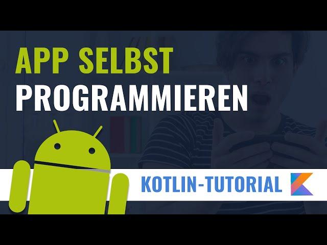 Deine erste Android-App in Kotlin programmieren (So einfach ist es)