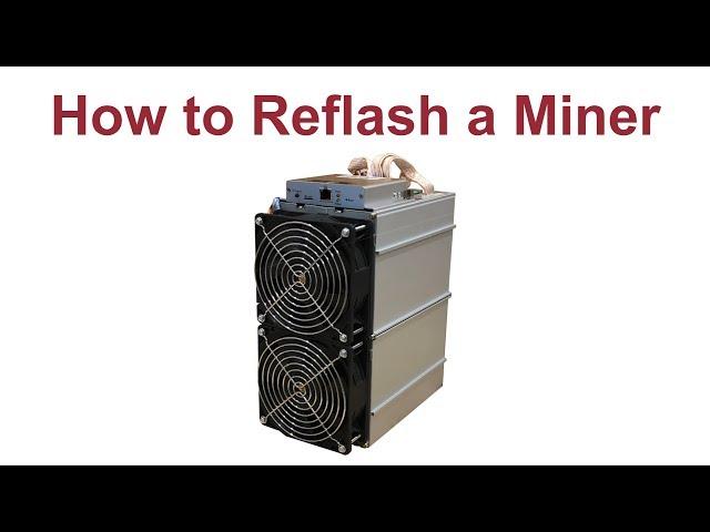 How to Reflash Antminer Firmware