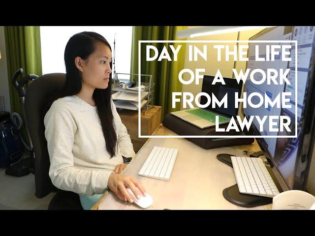 Day in the Life of a Work From Home (Remote) Lawyer