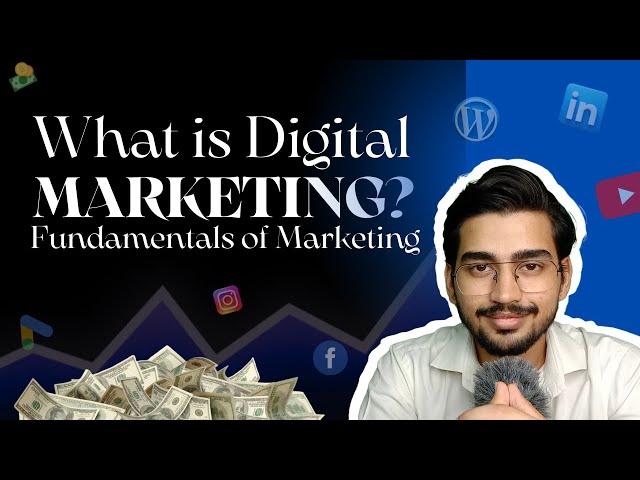 What is Digital Marketing?