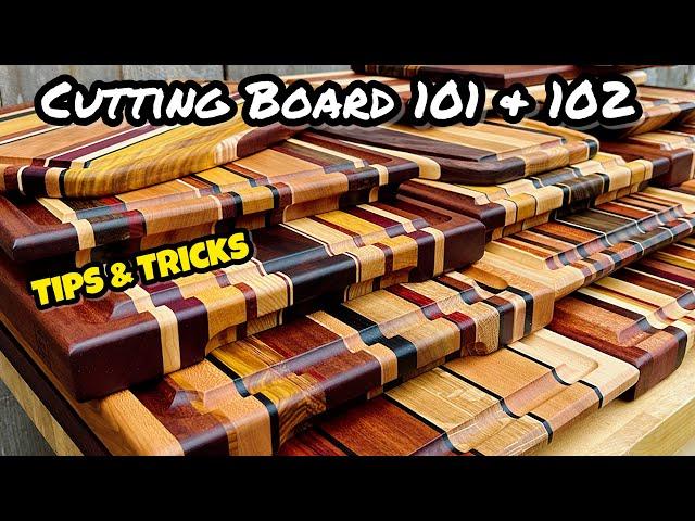 Cutting Board 101 & 102: How to Make a Cutting Board -Tips from Hundreds of Boards Made