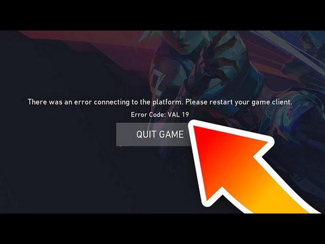 How To Fix Valorant Problem Code VAL 19 | There was an error connecting to the platform